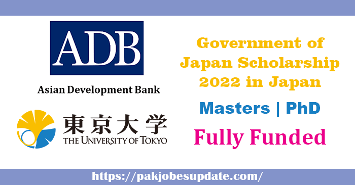 Government of Japan Scholarship 2022 in Japan | Fully Funded