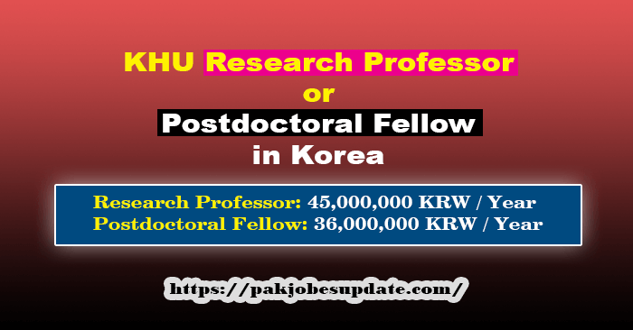 KHU Research Professor/Postdoctoral Fellow