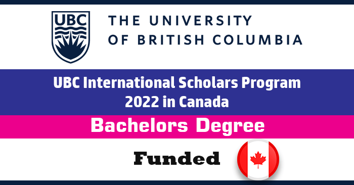 UBC International Scholars Program 2022 in Canada (Funded)
