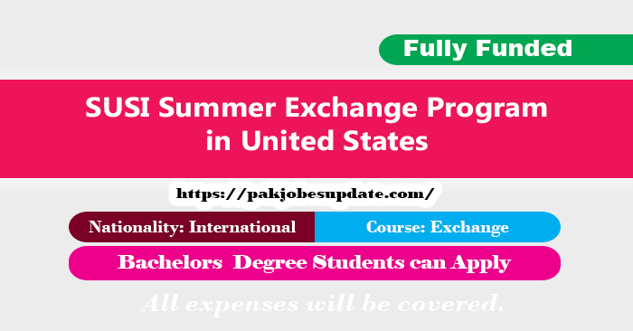 SUSI Summer Exchange Program 2022 in USA | Fully Funded