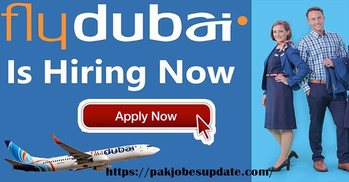 Flydubai Offering Jobs Opportunities in Dubai, UAE with Salary up to 8,000 Dirhams