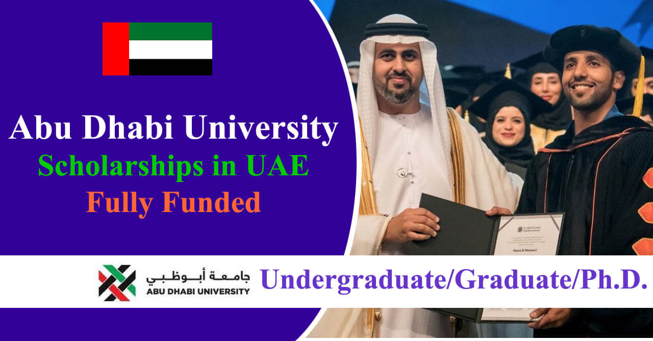 Abu Dhabi University Scholarships 2024-25 in UAE | Fully Funded