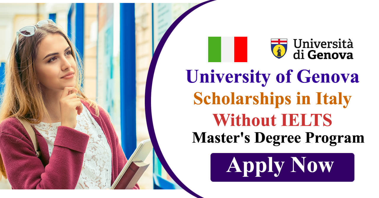 University of Genova Scholarships 2024 in Italy | Without IELTS
