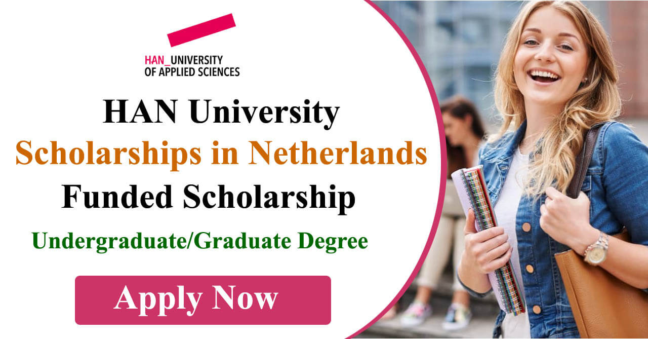 HAN University Scholarships 2024-25 in Netherlands