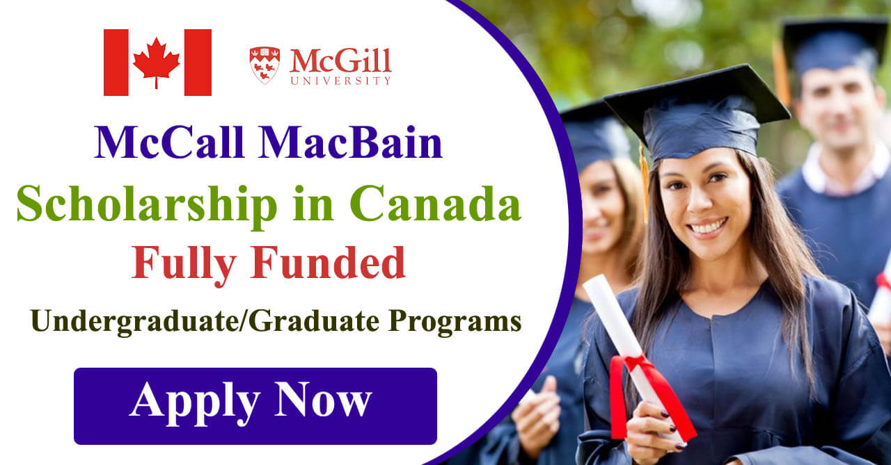McCall MacBain Scholarship 2025 in Canada | Fully Funded